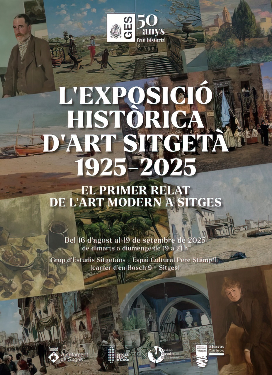 L'Exposició Històrica d'Art Sitgetà 1925-2025 · El primer relat de l'art modern a Sitges