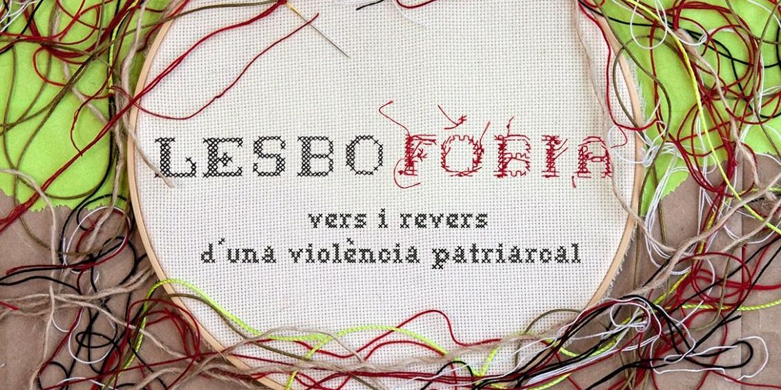 Exposició 'Lesbofòbia: vers i revers d'una violència patriarcal'