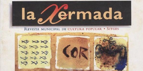 Sitges celebra els 30 anys de La Xermada recuperant números de la revista per a la ciutadania